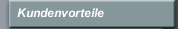 Kundenvorteile